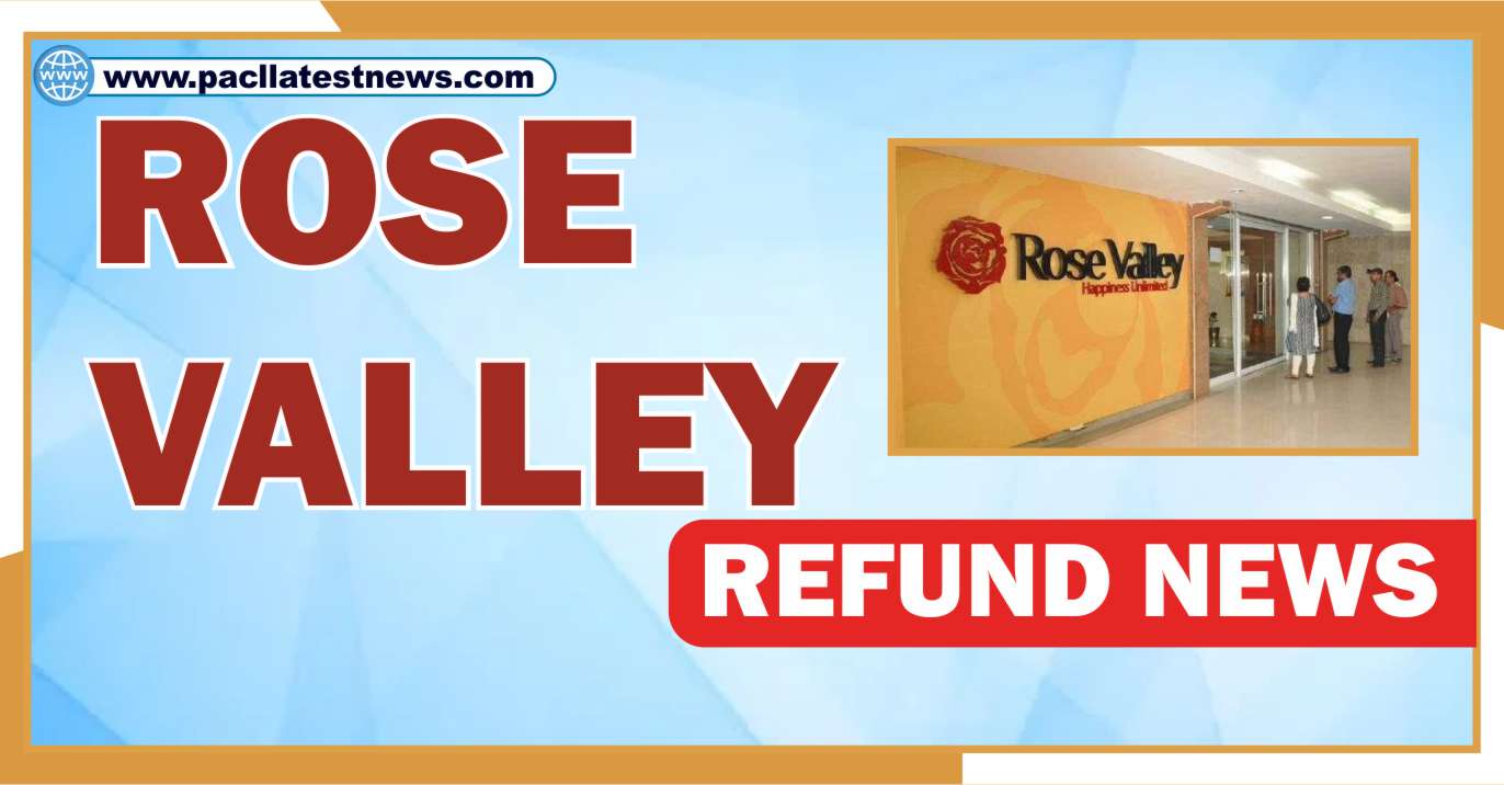 Rose Valley Refund News