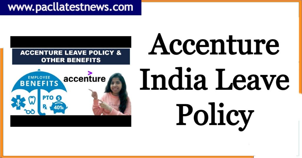 Accenture India Leave Policy Holiday list 2024