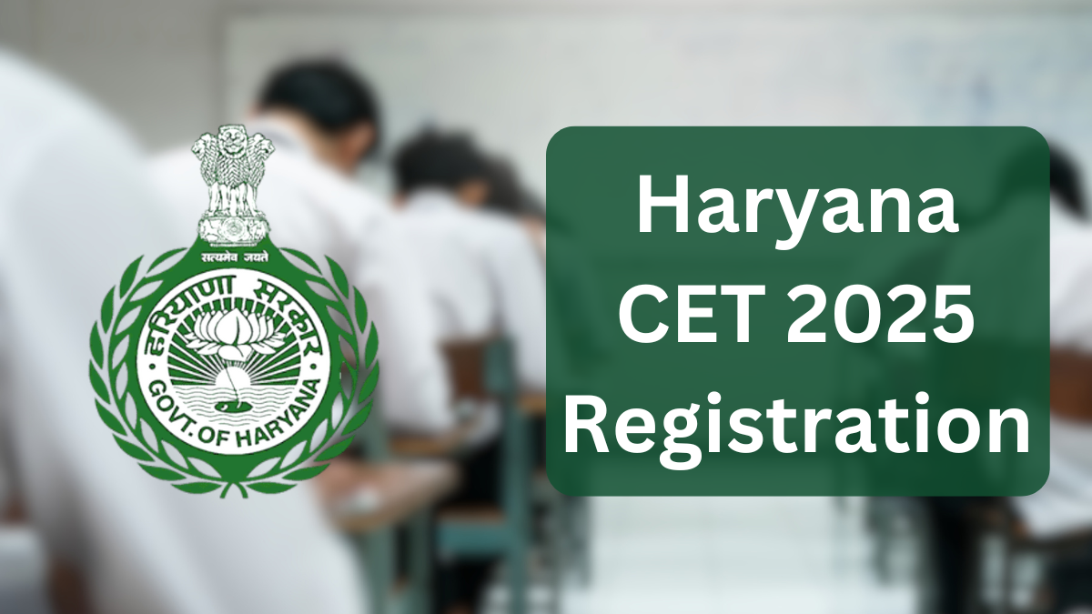 Haryana CET 2025 Registration
